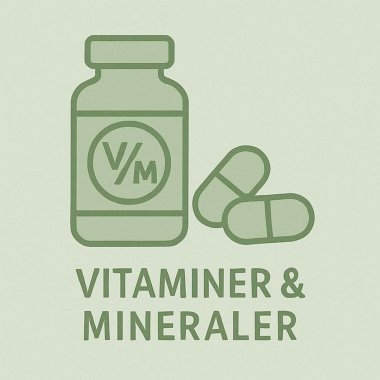Vitaminer & Mineraler